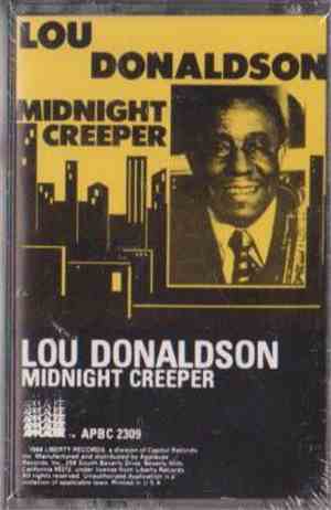 Lou Donaldson - Midnight Creeper