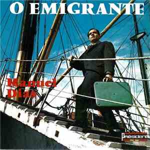 Manuel Dias - O Emigrante