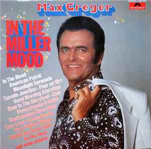 Max Greger - In The Miller Mood
