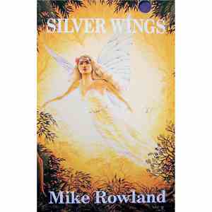 Mike Rowland  - Silver Wings