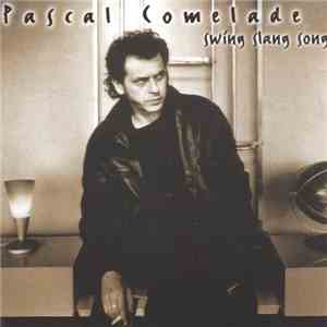 Pascal Comelade - Swing Slang Song