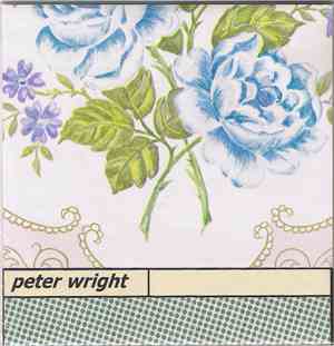 Peter Wright - Catch A Spear As It Flies