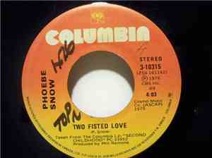 Phoebe Snow - Two Fisted Love / Inspired Insanity