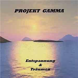 Projekt Gamma - Entspannung & Träumen