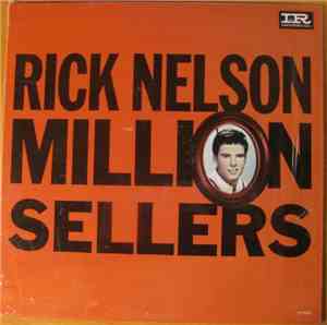 Rick Nelson - Million Sellers