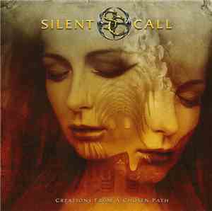 Silent Call - Creations From A Chosen Path