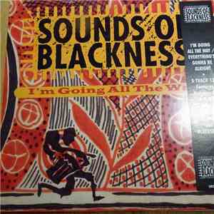Sounds Of Blackness - I'M Going All The Way