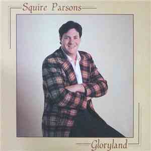 Squire Parsons - Gloryland