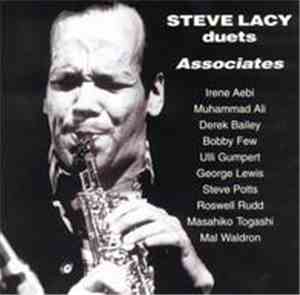 Steve Lacy - Duets/ Associates