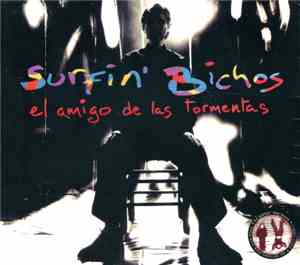 Surfin' Bichos - El Amigo De Las Tormentas /  Family Album I
