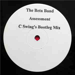 The Beta Band - Assessment (C-Swing's Bootleg Mix)