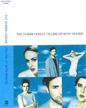 The Human League - Filling Up With Heaven