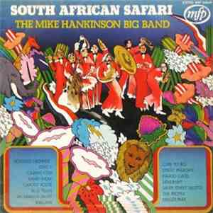 The Mike Hankinson Big Band - South African Safari