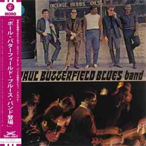 The Paul Butterfield Blues Band - The Paul Butterfield Blues Band