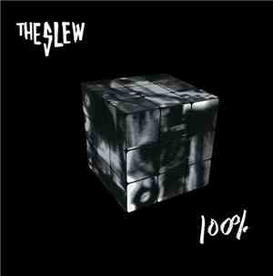 The Slew - 100%