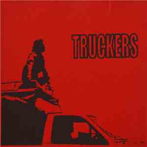 Truckers - Job