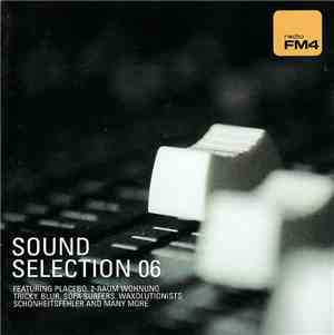 Various - FM4 Sound Selection 06