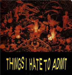 Victims Family - Things I Hate To Admit
