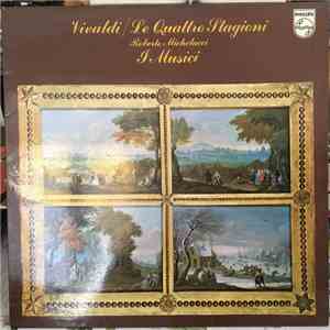 Vivaldi - Roberto Michelucci, I Musici - Le Quattro Stagioni