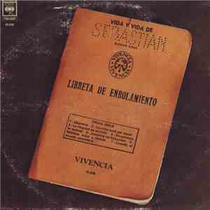 Vivencia - Vida Y Vida De Sebastián