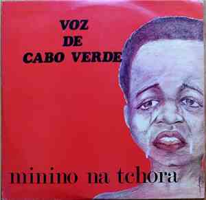 Voz De Cabo Verde - Minino Na Tchora