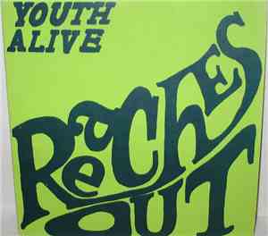 Youth Alive Choir - Youth Alive Reaches Out