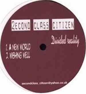 2econd Class Citizen - Divided Reality EP