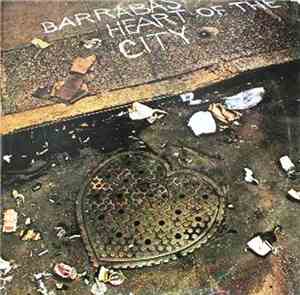 Barrabas - Heart Of The City