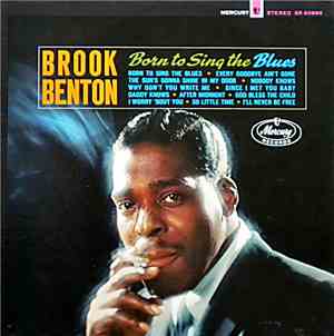 Brook Benton - Born To Sing The Blues
