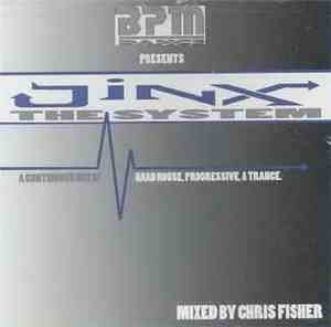 Chris Fisher - Jinx The System