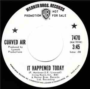 Curved Air - It Happened Today / What Happens When You Blow Yourself Up