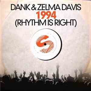 Dank  & Zelma Davis - 1994 (Rhythm Is Right)