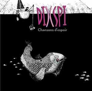 DISPI - Chansons d'espoir