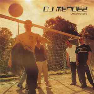 DJ Mendez - Latino For Life