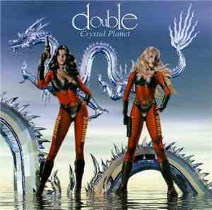 Double  - Crystal Planet