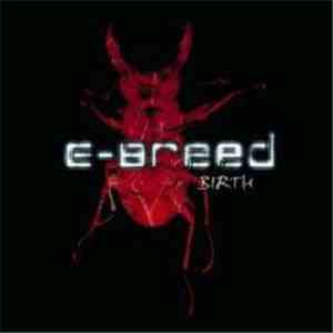 E-Breed  - Birth