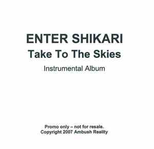 Enter Shikari - Take To The Skies