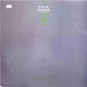 Evan Parker - Six Of One