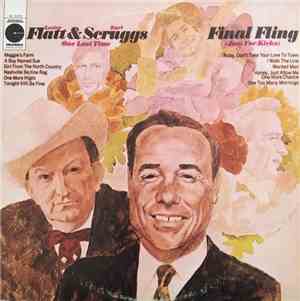 Flatt & Scruggs - Final Fling - One Last Time (Just For Kicks)