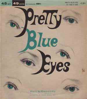 Frank Rich - Pretty Blue Eyes / If I Had A Girl