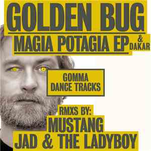 Golden Bug & Dakar - Magia Potagia EP