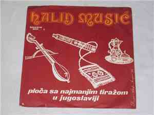 Halid Musić - Ploča Sa Najmanjim Tiražom U Jugoslaviji