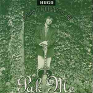 Hugo Matthysen - Pak Me