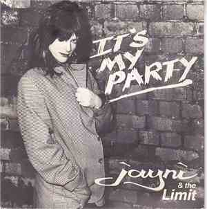 Jayni & The Limit - It's My Party