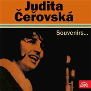 Judita Čeřovská - Souvenirs...