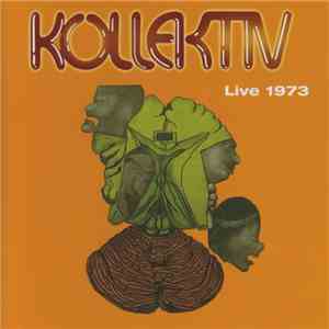Kollektiv - Live 1973