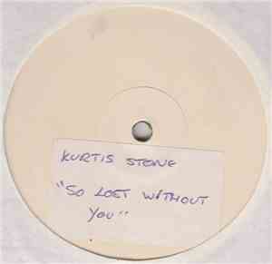 Kurtis Stone - So Lost Without You
