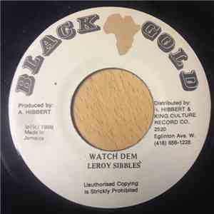 Leroy Sibbles - Watch Dem