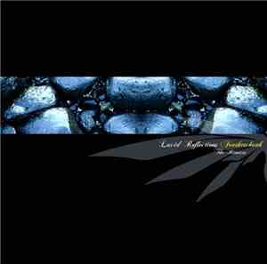 Lucid Reflections - Featherchunk Remixes