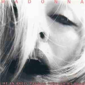 Madonna - Like An Angel Passing Through My Room